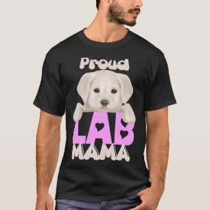 Trotse Lab Mama Gele Puppy! Speciaal voor Labra T-shirt