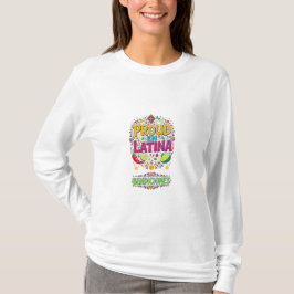 Trotse Latina Lange Mouwen T-shirt