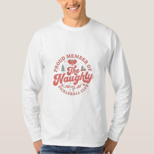 Trotse lid van de ondeugende Pickleball Club T-shirt