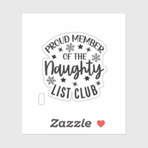 Trotse lid van de Stoute Lijst Club Kerstmis Sticker