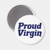 Trotse maagd Christelijke onthouding Magneet (Voorkant / Achterkant)