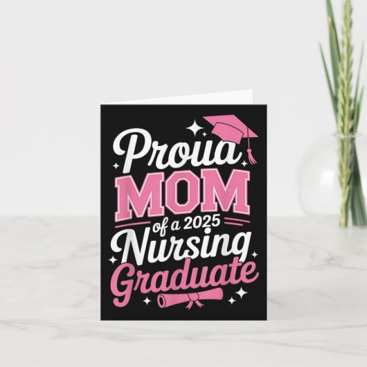 Trotse mama CL van 2025 Nursing Afstuderen Nurse Kaart (Voorkant)