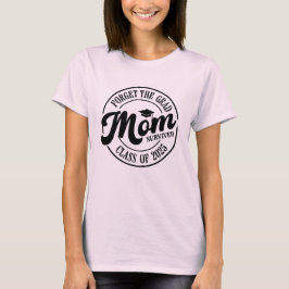 Trotse mama, Klasse van 2025 T-shirt
