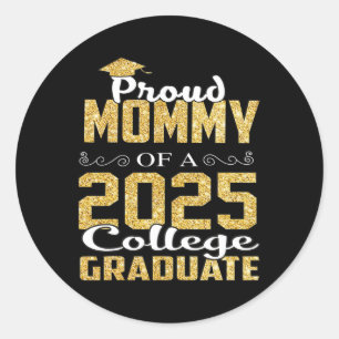 Trotse mama van 2025 Afstuderen College Shirt Grad Ronde Sticker