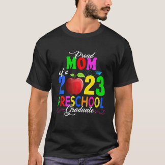 Trotse Mama Van Een 2023 Peuterschool Afgestudeerd T-shirt