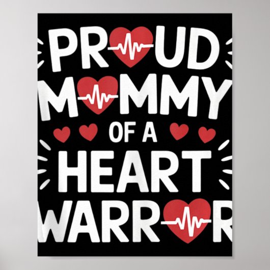 Trotse mama van een hartkrijger CHD Awareness Warr Poster (Voorkant)