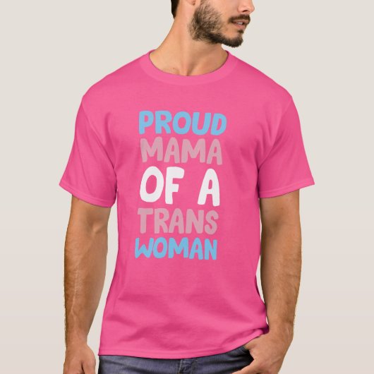 Trotse mama van een transvrouw - Trans Pride T-shirt (Voorkant)