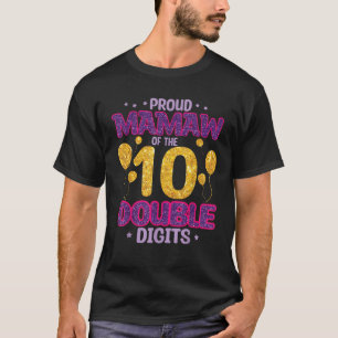 Trotse Mamaw van de 10 jaar oude dubbele cijfers H T-shirt