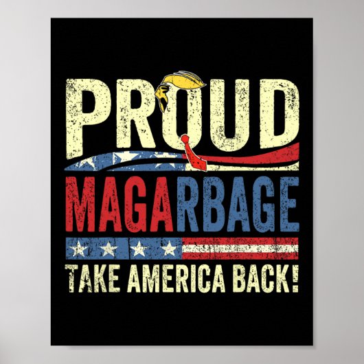 Trotse Mega Garbage Trump-aanhangers  Poster (Voorkant)