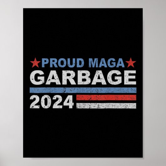 Trotse Mega Garbage Trump-supporter Poster (Voorkant)