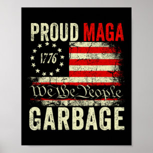 Trotse Mega Garbyge Maakt Amerikaanse Garbyge Groo Poster