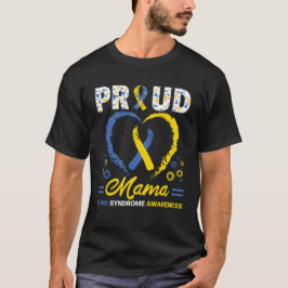 Trotse moeder downsyndroom, Downsyndroom bewustzij T-shirt