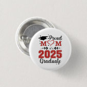 Trotse moeder van 2025 Afstuderen Afstuderen Moede Ronde Button 3,2 Cm (Voorkant /achterkant)