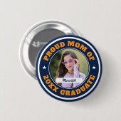 Trotse moeder van afgestudeerde aangepaste foto af ronde button 5,7 cm (Voorkant /achterkant)