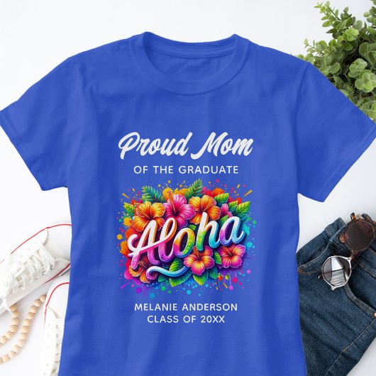 "Trotse moeder van de afgestudeerde" Aloha afstude T-shirt