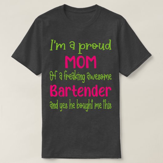 trotse moeder van de geweldige Bartender Bartender T-shirt (Design voorkant)