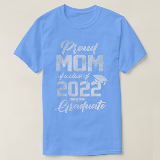 Trotse moeder van een 2022 Afstuderen voor mama 20 T-shirt (Design voorkant)