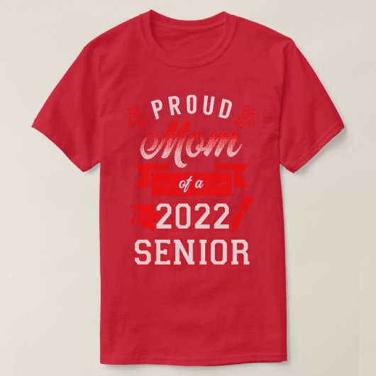 Trotse moeder van een 2022 senior 5 t-shirt (Design voorkant)