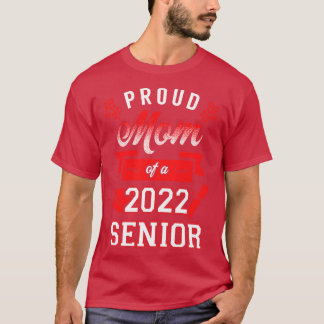 Trotse moeder van een 2022 senior 5 t-shirt