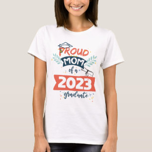 Trotse moeder van een 2023 Afstuderen seniore 23 f T-shirt