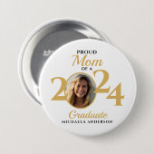 Trotse moeder van een 2024 Afstuderen foto & naam Ronde Button 7,6 Cm (Voorkant /achterkant)