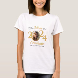 Trotse moeder van een 2024 Afstuderen foto & naam T-shirt