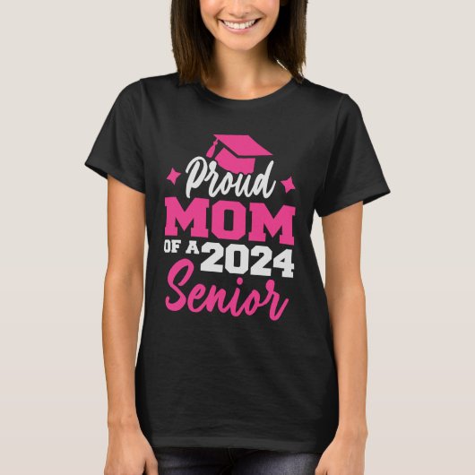 Trotse moeder van een 2024 senior Afstuderen 2024 T-shirt (Voorkant)