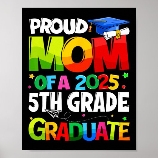 Trotse moeder van een 2025 5e klas Afstuderen FA Poster (Voorkant)