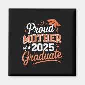 Trotse moeder van een 2025 Afstuderen - Afstuderen Magneet (Voorkant)