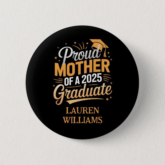 Trotse moeder van een 2025 Afstuderen - Afstuderen Ronde Button 5,7 Cm (Voorkant)