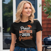 Trotse moeder van een 2025 Afstuderen - Afstuderen T-shirt