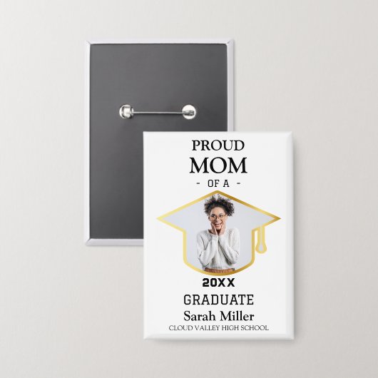 Trotse moeder van een 2025 Afstuderen met foto en  Button (Voorkant / Achterkant)