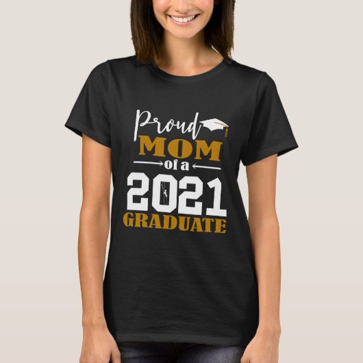 Trotse moeder van een Afstuderen wit 2021 T-shirt (Voorkant)