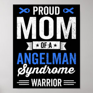 Trotse moeder van een Angelman syndroom krijger ov Poster