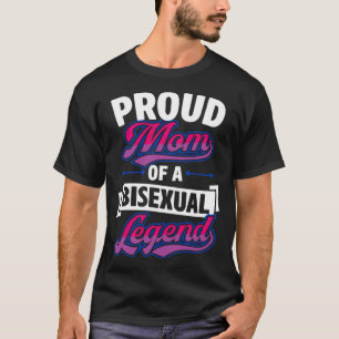 Trotse Moeder Van Een Biseksuele Legende Schattig T-shirt