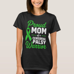 Trotse moeder van een 'cerebral palsy warrior' bew t-shirt