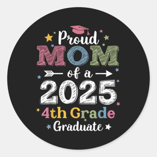 Trotse moeder van een CL 2025 4e klas Afstuderen a Ronde Sticker (Voorkant)