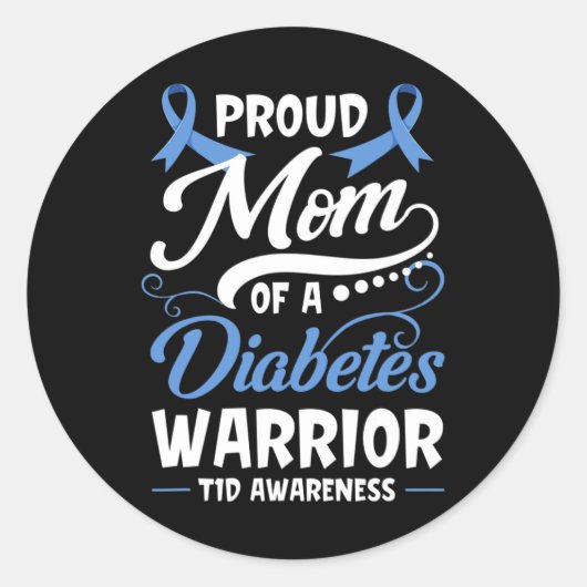 Trotse moeder van een diabetes krijger T1D bewustz Ronde Sticker (Voorkant)