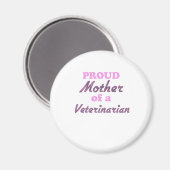 Trotse moeder van een dierenarts magneet (Voorkant / Achterkant)