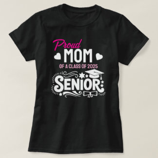 Trotse moeder van een eindexamenklas 2025 t-shirt