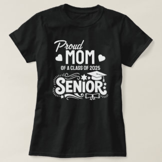 Trotse moeder van een eindexamenklas van 2025 t-shirt