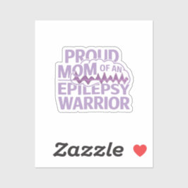 Trotse moeder van een epilepsie krijger Show uw st Sticker