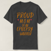 trotse moeder van een epilepsiegerier t-shirt (Design voorkant)