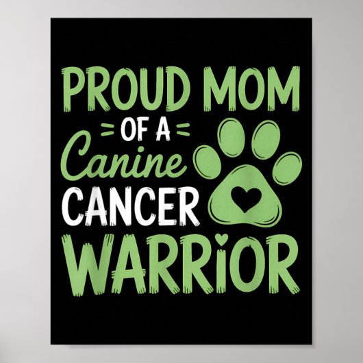 Trotse moeder van een hond die kanker overwint poster (Voorkant)