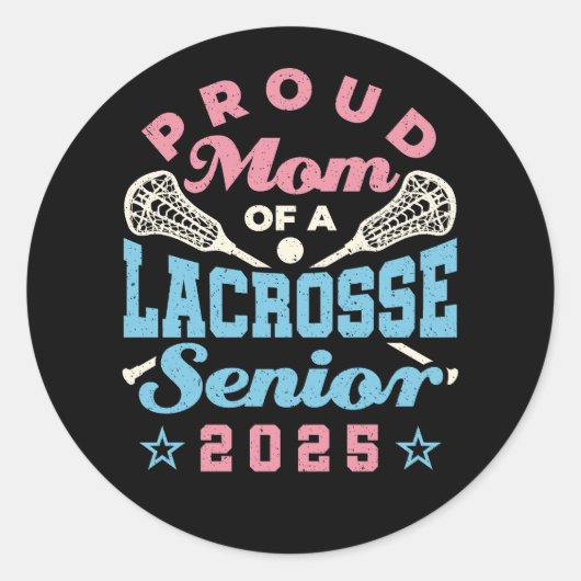 Trotse moeder van een Lacrosse Senior 2025 Ronde Sticker (Voorkant)
