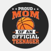 Trotse moeder van een officiële tiener 13e verjaar ronde sticker (Voorkant)