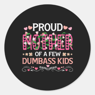 Trotse moeder van een paar domme Kinder grappige m Ronde Sticker