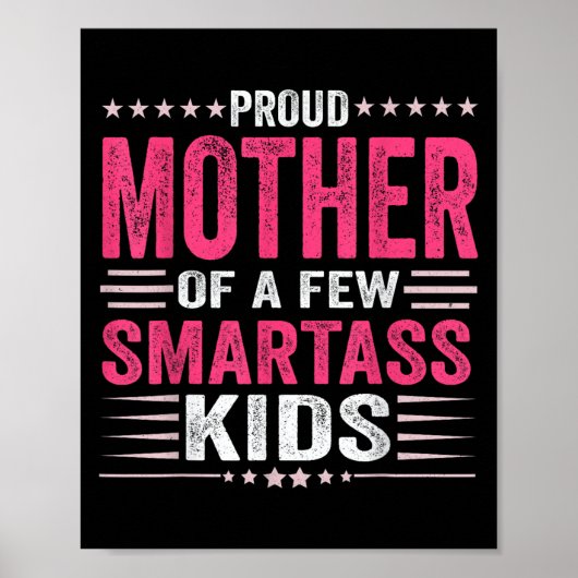 Trotse Moeder Van Een Paar Slimme Kinderen Voor Mo Poster (Voorkant)
