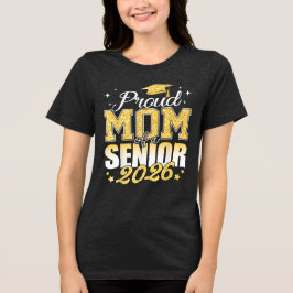 Trotse moeder van een senior 2026 klasse van 2026  Tri-Blend shirt