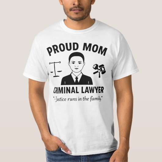Trotse moeder van een strafpleiter t-shirt (Voorkant)